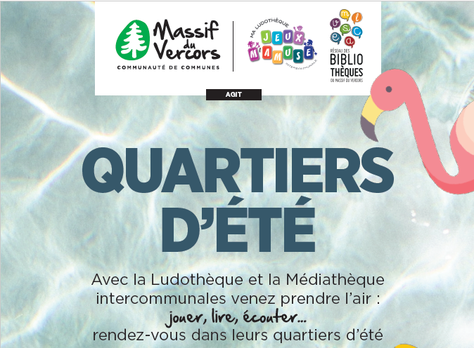 Quartiers d'été de la Ludothèque et des Médiathèques 