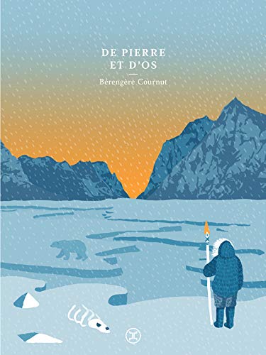 Grand Gagnant du Prix des Lecteurs Détendus 2020 : "De Pierre et d'Os", de Bérangère Cournut